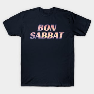 Happy Sabbath French Adventist Greeting Bon Sabbat T-Shirt